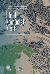 İdeal Komünist Kent doğrulanmış Türkçe kitap kapağı