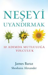 Neşeyi Uyandırmak – 10 Adımda Mutluluğa Yolculuk doğrulanmış Türkçe kitap kapağı
