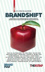 Brandshift: Brandmap Platformunun Marka Uzmanlarından Markaların Değişen Dünyasını Anlama Rehberi 20 doğrulanmış Türkçe kitap kapağı