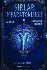Sırlar İmparatorluğu 1.Cilt doğrulanmış Türkçe kitap kapağı