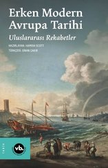 Erken Modern Avrupa Tarihi – Uluslararası Rekabetler doğrulanmış Türkçe kitap kapağı