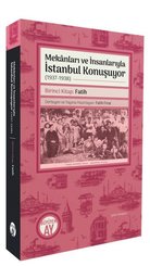 Mekanları ve İnsanlarıyla İstanbul Konuşuyor (1937 – 1938) Birinci Kitap: Fatih doğrulanmış Türkçe kitap kapağı