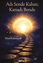 Adı Sende Kalsın Kanadı Bende doğrulanmış Türkçe kitap kapağı