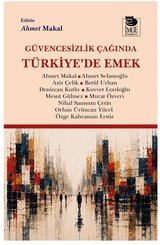 Güvencesizlik Çağında Türkiyede Emek doğrulanmış Türkçe kitap kapağı