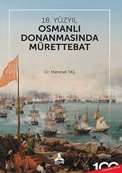 18. Yüzyıl Osmanlı Donanmasında Mürettebat doğrulanmış Türkçe kitap kapağı
