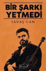 Bir Şarkı Yetmedi doğrulanmış Türkçe kitap kapağı