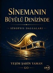Sinemanın Büyülü Denizinde Sinopsis Dalgaları doğrulanmış Türkçe kitap kapağı