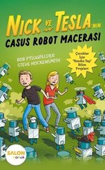 Nick ve Teslanın Casus Robot Macerası doğrulanmış Türkçe kitap kapağı