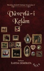 Vaveyla-i Kelam – Mürekkep Kolektifi Edebiyat Yarışmaları 2 doğrulanmış Türkçe kitap kapağı