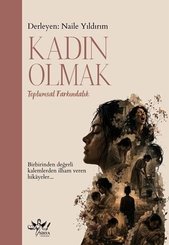 Kadın Olmak – Toplumsal Farkındalık doğrulanmış Türkçe kitap kapağı