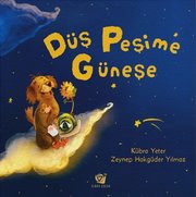 Düş Peşime Güneşe doğrulanmış Türkçe kitap kapağı