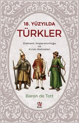 18. Yüzyılda Türkler – Osmanlı İmparatorluğu ve Kırım Hatıraları doğrulanmış Türkçe kitap kapağı
