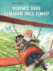 Dedemiz Dede Olmadan Önce Kimdi? doğrulanmış Türkçe kitap kapağı