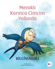 Meraklı Karınca Cimcim Yollarda doğrulanmış Türkçe kitap kapağı