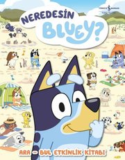 Neredesin Bluey? Ara Bul Etkinlik Kitabı doğrulanmış Türkçe kitap kapağı