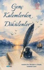 Genç Kalemlerden Dökülenler doğrulanmış Türkçe kitap kapağı