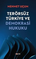 Terörsüz Türkiye ve Demokrasi Hukuku doğrulanmış Türkçe kitap kapağı