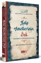 Kalp Amellerinin Özü – Medaricüs – Salikin Muhtasarı doğrulanmış Türkçe kitap kapağı