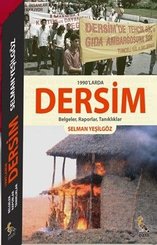 1990larda Dersim – Belgeler Raporlar Tanıklıklar doğrulanmış Türkçe kitap kapağı