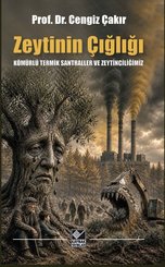 Zeytinin Çığlığı – Kömürlü Termik Santraller ve Zeytinciliğimiz doğrulanmış Türkçe kitap kapağı