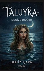 Taluyka: Denize Doğru doğrulanmış Türkçe kitap kapağı