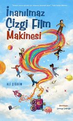 İnanılmaz Çizgi Film Makinesi doğrulanmış Türkçe kitap kapağı