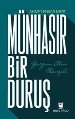 Münhasır Bir Duruş doğrulanmış Türkçe kitap kapağı
