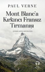Mont Blanca Kırkıncı Fransız Tırmanışı doğrulanmış Türkçe kitap kapağı