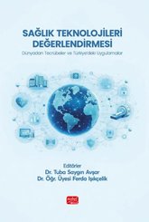 SağlıK Teknolojileri Değerlendirmesi – Dünyadan Tecrübeler ve Türkiyedeki Uygulamalar doğrulanmış Türkçe kitap kapağı