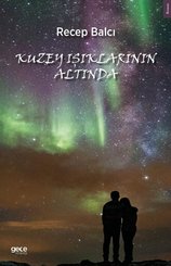 Kuzey Işıklarının Altında doğrulanmış Türkçe kitap kapağı