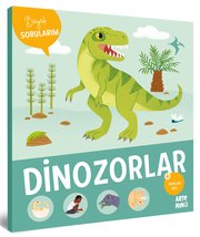 Dinozorlar – Büyük Sorularım doğrulanmış Türkçe kitap kapağı