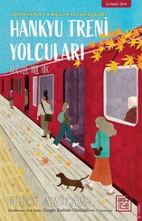 Hankyu Treni Yolcuları – İyi Hisset Serisi doğrulanmış Türkçe kitap kapağı