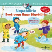 Yapabiliriz Evet veya Hayır Diyebiliriz – İlk Okuma Kitabım doğrulanmış Türkçe kitap kapağı