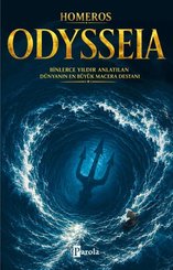 Odysseia – Binlerce Yıldır Anlatılan Dünyanın En Büyük Macera Destanı doğrulanmış Türkçe kitap kapağı