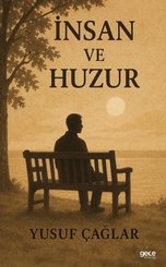 İnsan ve Huzur doğrulanmış Türkçe kitap kapağı