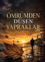 Ömrümden Düşen Yapraklar doğrulanmış Türkçe kitap kapağı