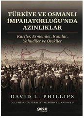 Türkiye ve Osmanlı İmparatorluğunda Azınlıklar – Kürtler Ermeniler Rumlar Yahudiler ve Ötekiler doğrulanmış Türkçe kitap kapağı