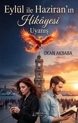 Eylül İle Haziranın Hikayesi Uyanış doğrulanmış Türkçe kitap kapağı
