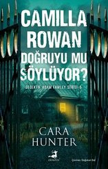 Camilla Rowan Doğruyu mu Söylüyor? Dedektif Adam Fawley Serisi 6 doğrulanmış Türkçe kitap kapağı
