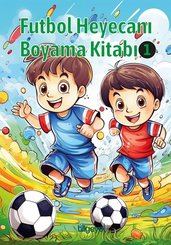 Futbol Heyecanı Boyama Kitabı 1 doğrulanmış Türkçe kitap kapağı