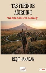 Taş Yerinde Ağırdır 1 – Cepheden Eve Dönüş doğrulanmış Türkçe kitap kapağı