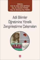 Adli Bilimler Öğretimine Yönelik Zenginleştirme Çalışmaları doğrulanmış Türkçe kitap kapağı