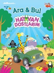 Ara & Bul – Hayvan Dostlarım doğrulanmış Türkçe kitap kapağı
