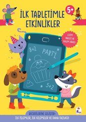 İlk Tabletimle Etkinlikler 5+ Yaş İlk İşlemler İlk Kelimeler ve Daha Fazlası! doğrulanmış Türkçe kitap kapağı