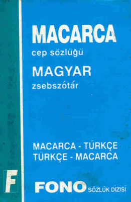 Macarca/Türkçe - Türkçe/Macarca Cep Sözlüğü