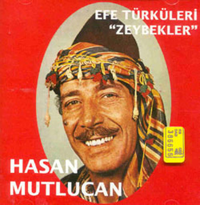Efe Türküleri-Zeybekler
