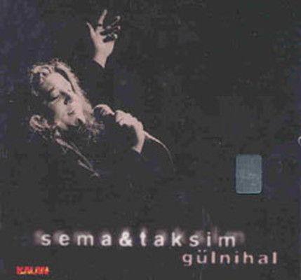 Sema & Taksim Gülnihal