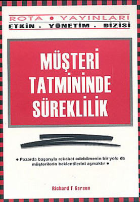 Müşteri Tatmininde Süreklilik