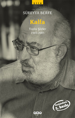 Kalfa - Toplu Şiirleri (1965-2005)
