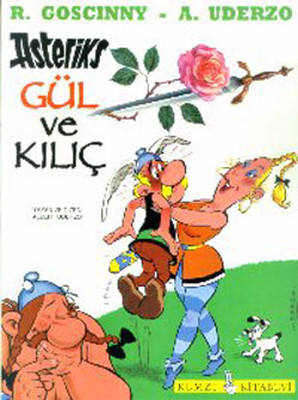 Asteriks-Gül ve Kılıç
